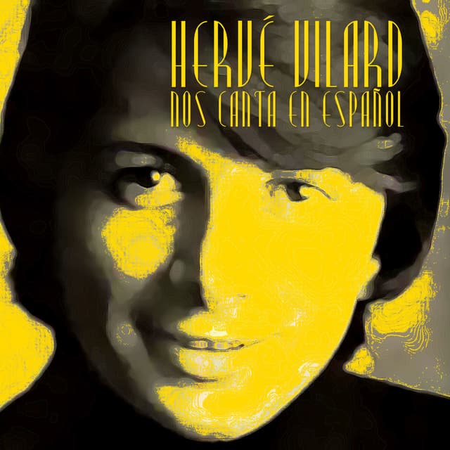 Album cover art for Hervé Vilard Nos Canta en Español