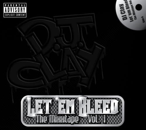 Album cover art for Let 'em Bleed: The Mixxtape, Volume 1