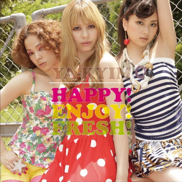 Album cover art for HAPPY!ENJOY!FRESH!
