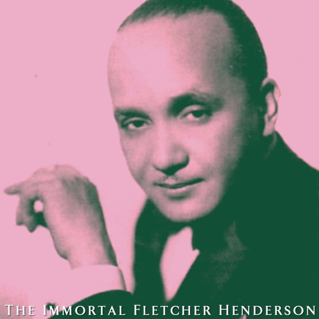 Album cover art for The Immortal Fletcher Henderson