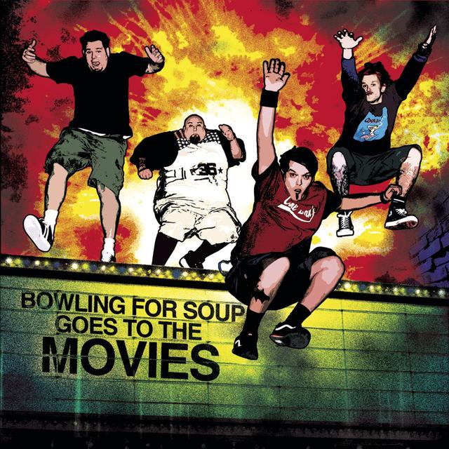 Album cover art for Bowling For Soup Goes To The Movies