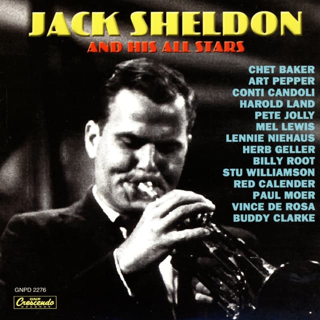 Album cover art for Jack Sheldon & His All-Star Band: Jack's Groove