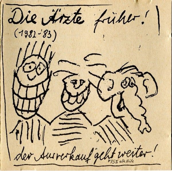 Album cover art for Die Ärzte Früher! - Der Ausverkauf Geht Weiter