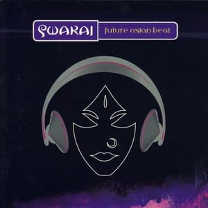 Album cover art for Swaraj: Future Asian Beat