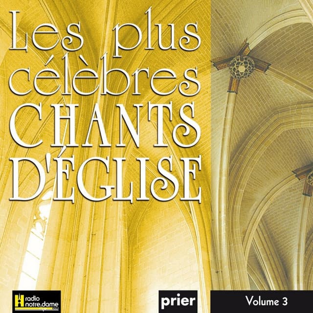 Album cover art for Les plus célèbres chants d'église, Vol. 3
