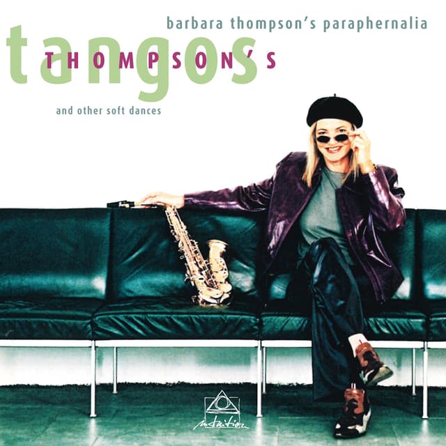 Album cover art for Thompson's Tangos and Other Soft Dances