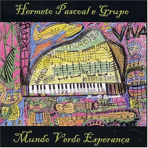 Album cover art for Mundo Verde Esperança