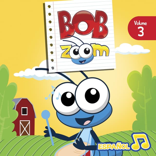 Album cover art for Bob Zoom, Vol. 3 (Español)