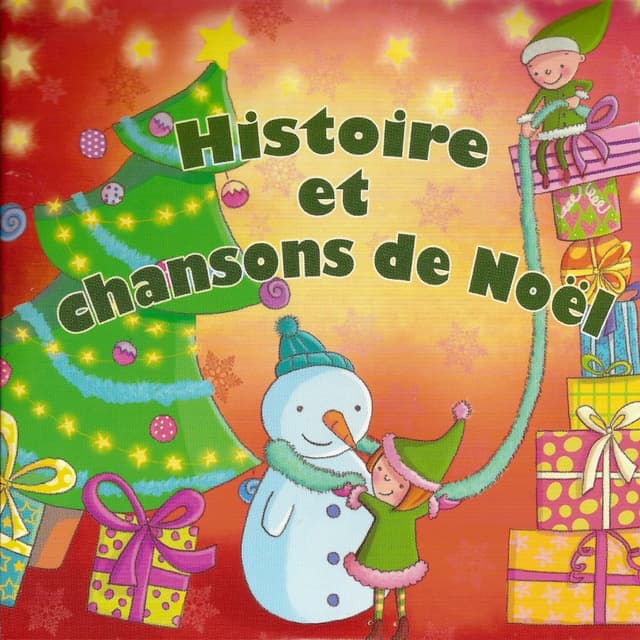Album cover art for Histoire Et Chansons De Noël