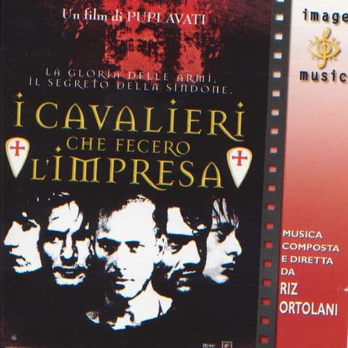 Album cover art for I Cavalieri Che Fecero l'Impresa (Colonna Sonora Originale del Film)