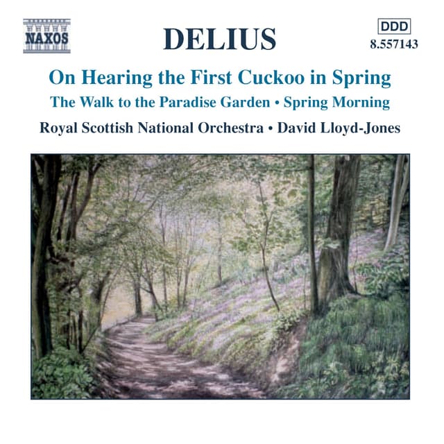 Album cover art for On Hearing The First Cuckoo In The Spring • The Walk To The Paradise Garden • Spring Morning