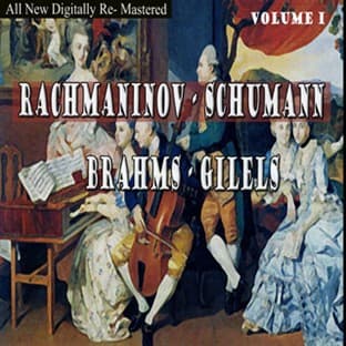 Album cover art for Rachmaninov, Schumann, Brahms - Gilels Volume I