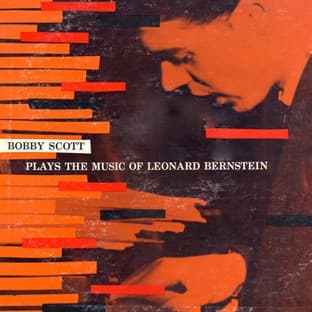 Album cover art for Bobby Scott Plays The Music Of Leonard Bernstein