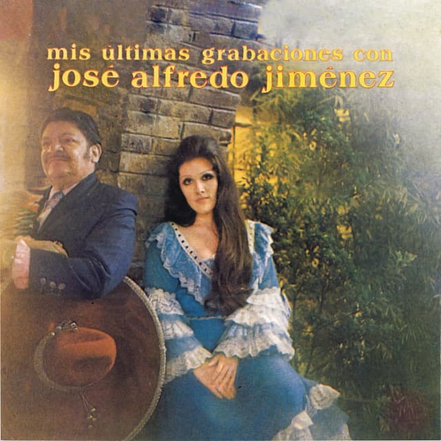 Album cover art for Mis últimas grabaciones con José Alfredo Jiménez