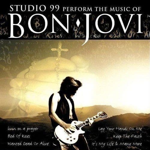 Album cover art for Studio 99 Perform the Music of Bon Jovi