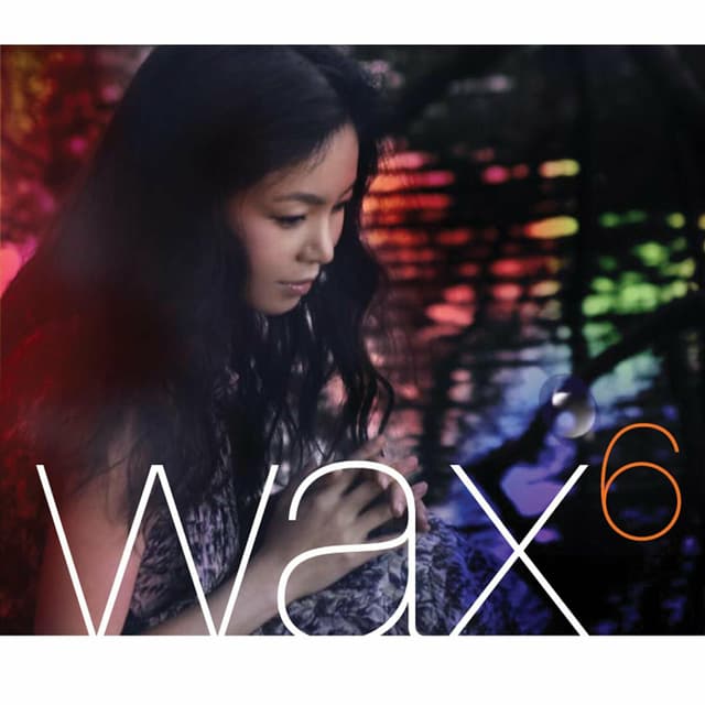 Album cover art for Wax 6 - Love Does All