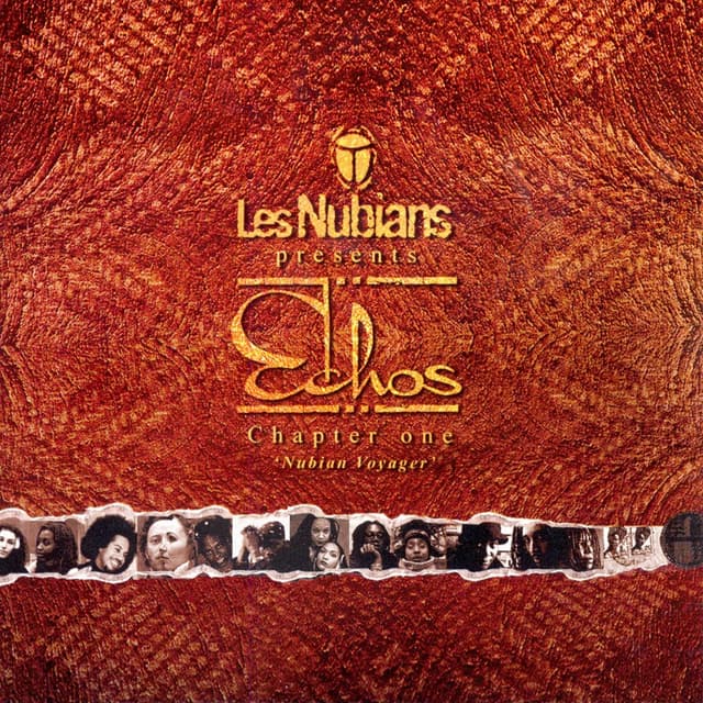 Album cover art for Les Nubians presents ECHOS Chapter One Nubian Voyager