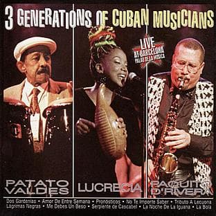 Album cover art for 3 Generations Of Cuban Musicians