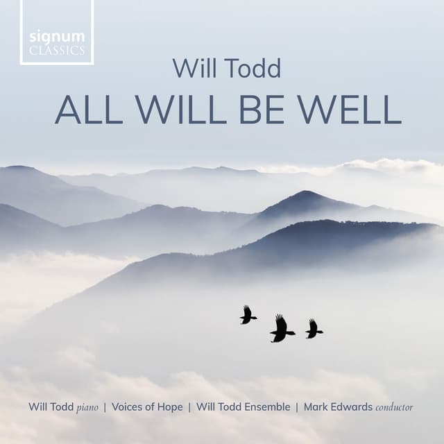 Album cover art for Will Todd: All Will Be Well