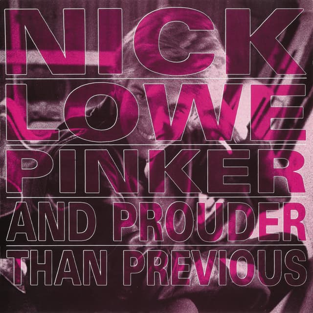 Album cover art for Pinker and Prouder Than Previous