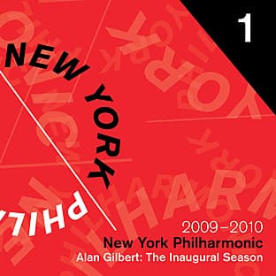 Album cover art for The Alan Gilbert Era Begins: The Inaugural Season, 2009 - 2010