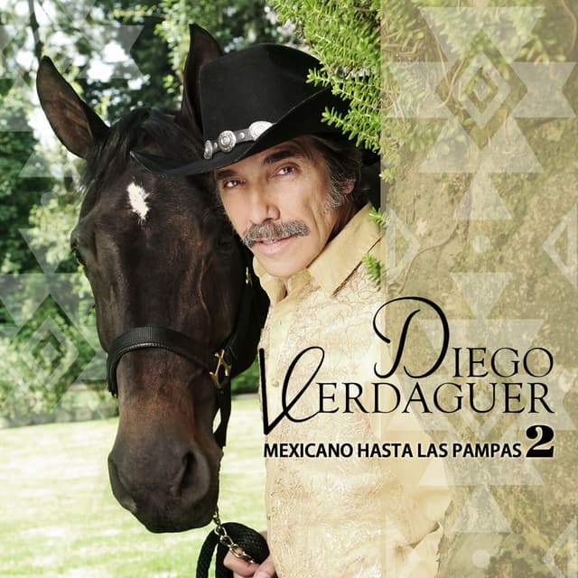 Album cover art for Mexicano Hasta las Pampas, 2