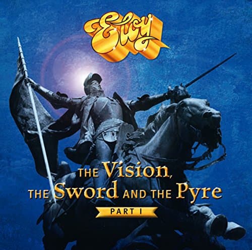 Album cover art for The Vision, The Sword and the Pyre - Part I