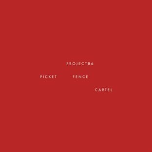 Album cover art for Picket Fence Cartel
