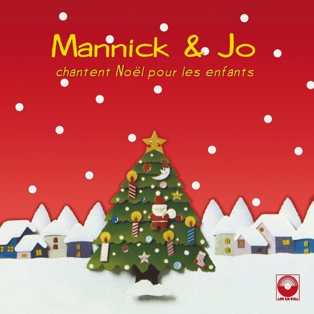 Album cover art for Mannick et Jo chantent Noël pour les Enfants