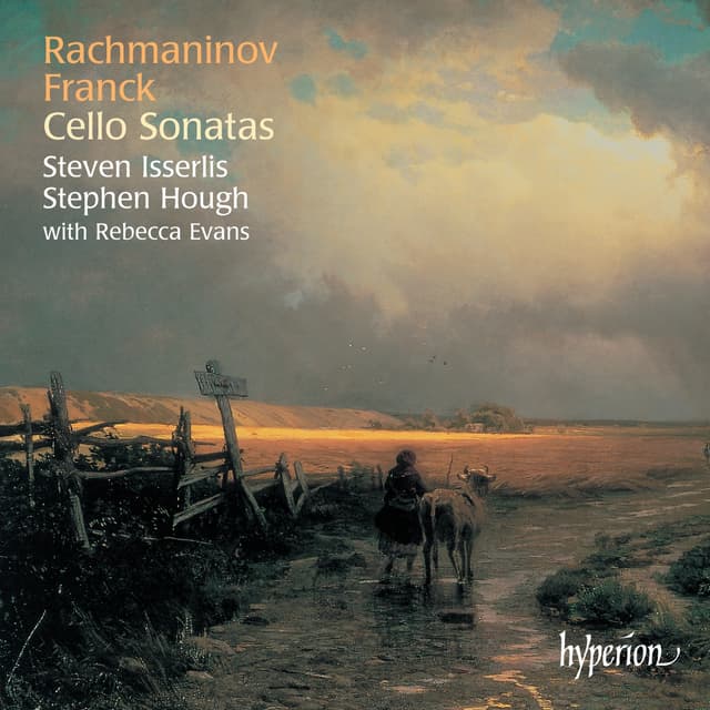 Album cover art for Franck & Rachmaninoff: Cello Sonatas