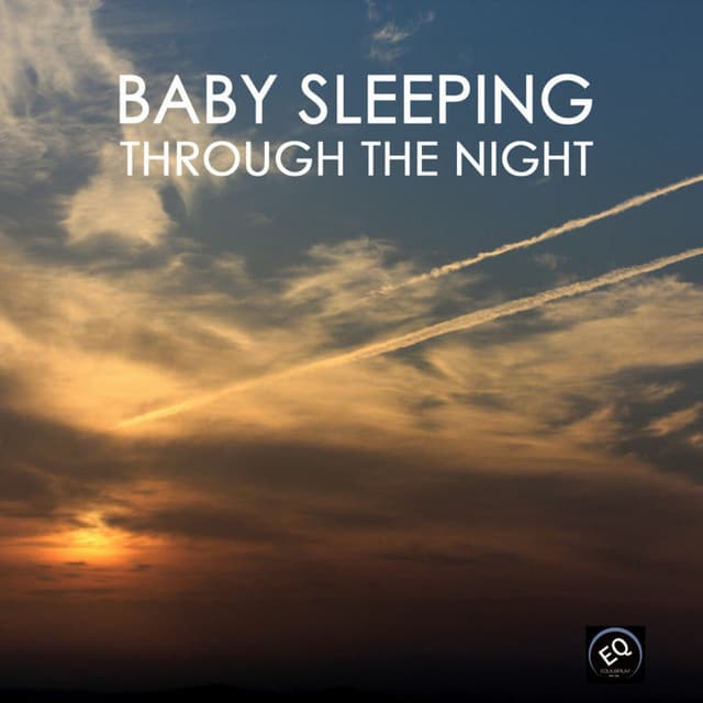 Album cover art for Baby Sleeping Through The Night