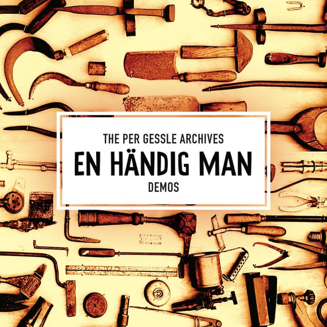 Album cover art for The Per Gessle Archives - En händig man - Demos