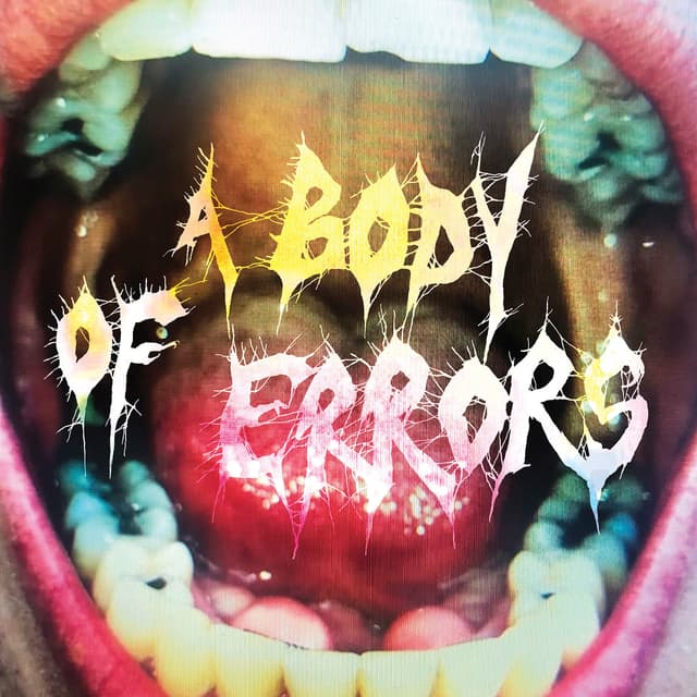 Album cover art for A Body of Errors