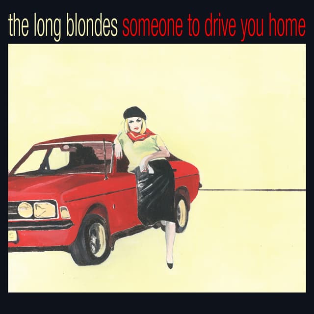 Album cover art for Someone To Drive You Home