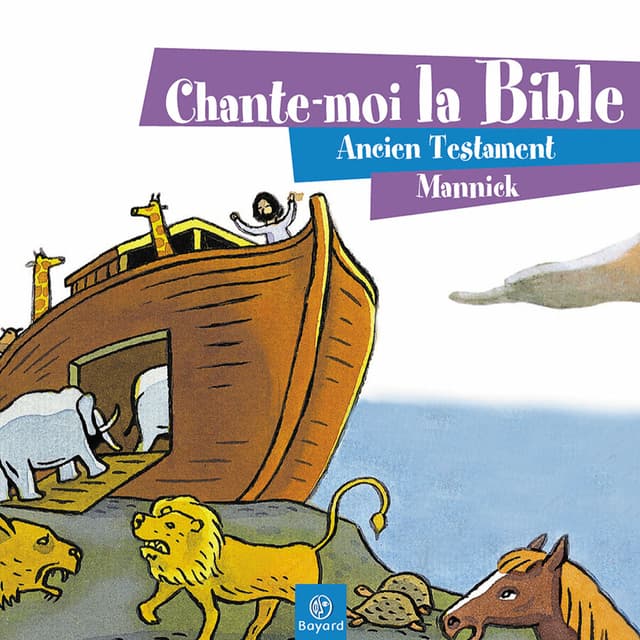 Album cover art for Chante-moi la Bible - Ancien Testament
