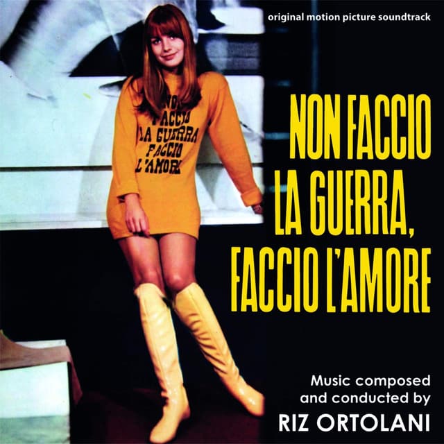 Album cover art for Non Faccio La Guerra, Faccio L'Amore