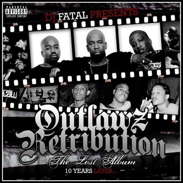 Album cover art for Outlawz Retribution: The Lost Album 10 Years Later...