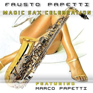 Album cover art for Magic Sax Celebration