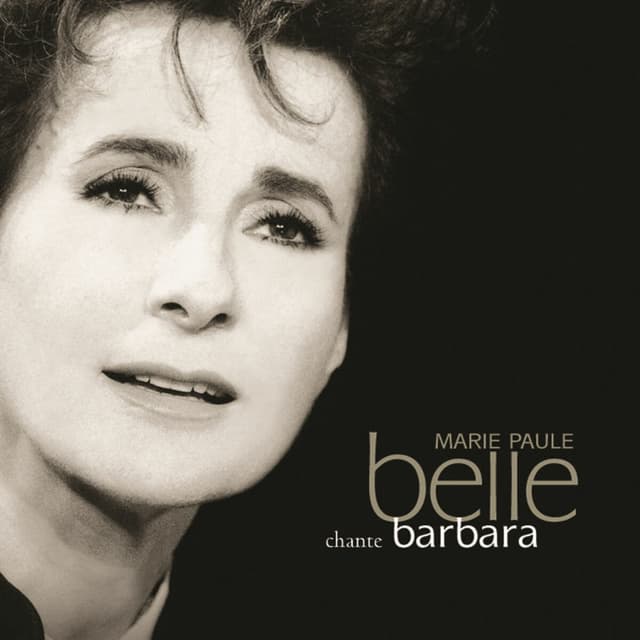 Album cover art for Marie-Paule Belle Chante Barbara