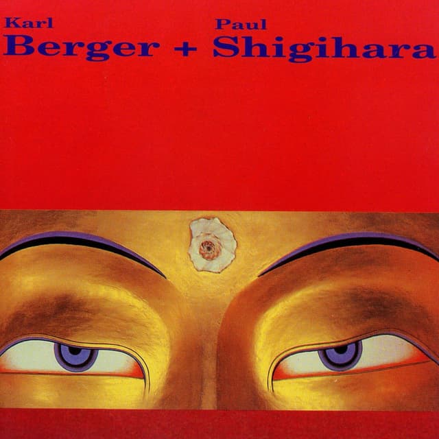 Album cover art for Karl Berger + Paul Shigihara