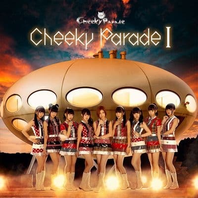 Album cover art for Cheeky Parade I