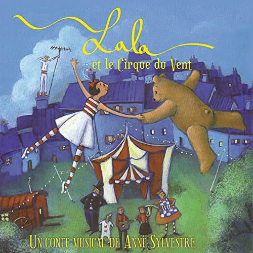 Album cover art for Lala et le Cirque du Vent