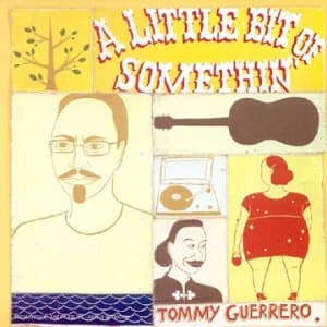 Album cover art for A Little Bit of Somethin'
