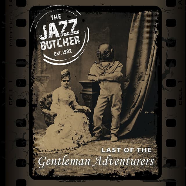 Album cover art for Last of the Gentleman Adventurers