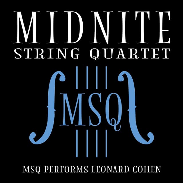 Album cover art for MSQ Performs Leonard Cohen