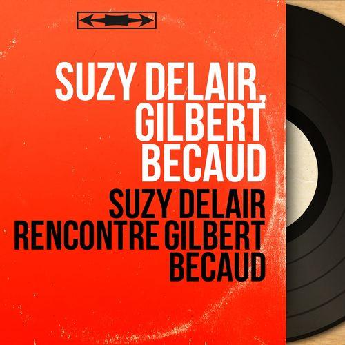 Album cover art for Suzy Delair Rencontre Gilbert Bécaud