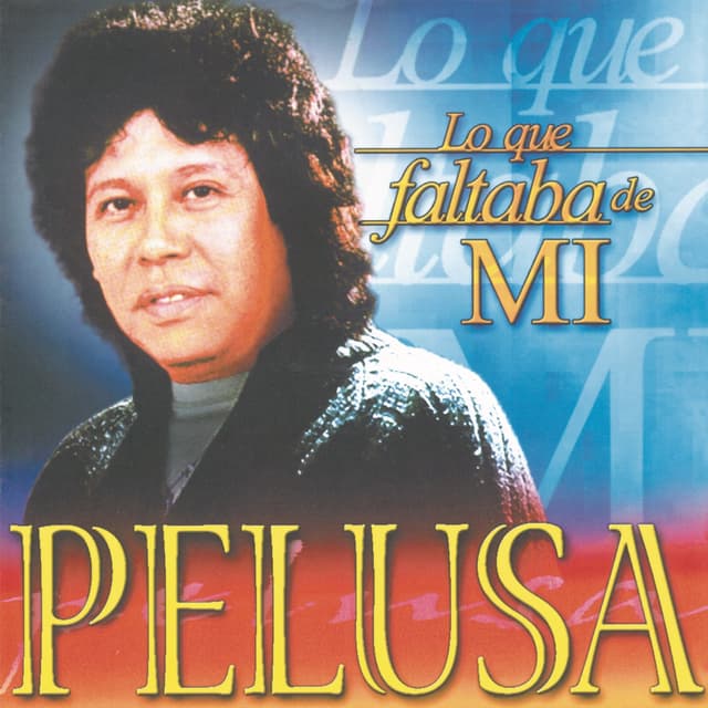 Album cover art for Lo Que Faltaba De Mí