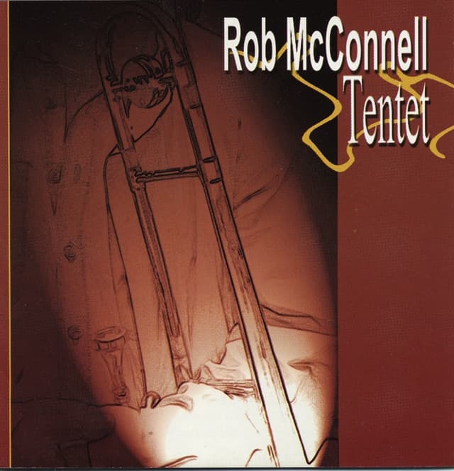 Album cover art for Rob McConnell Tentet