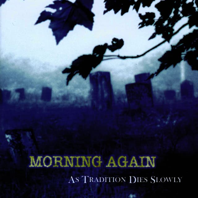 Album cover art for As Tradition Dies Slowly