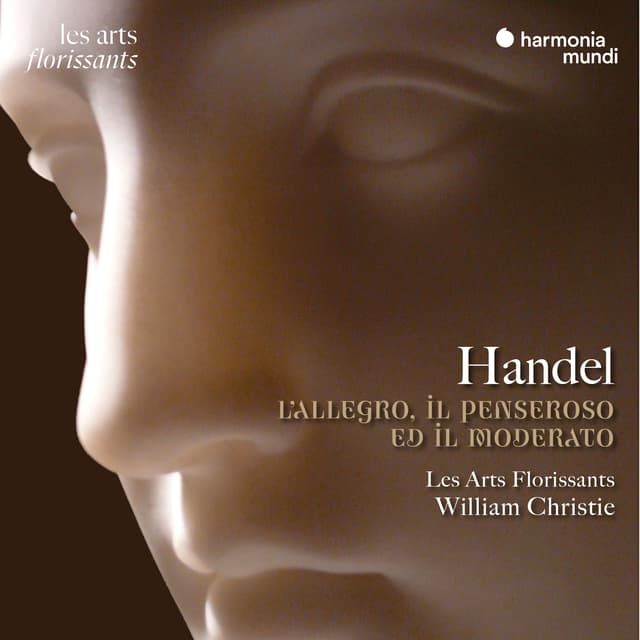 Album cover art for Handel: L'Allegro, il Penseroso ed il Moderato
